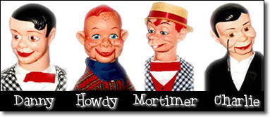 Danny O'Day, Howdy Doody, Mortimer Snerd & Charlie McCarthy